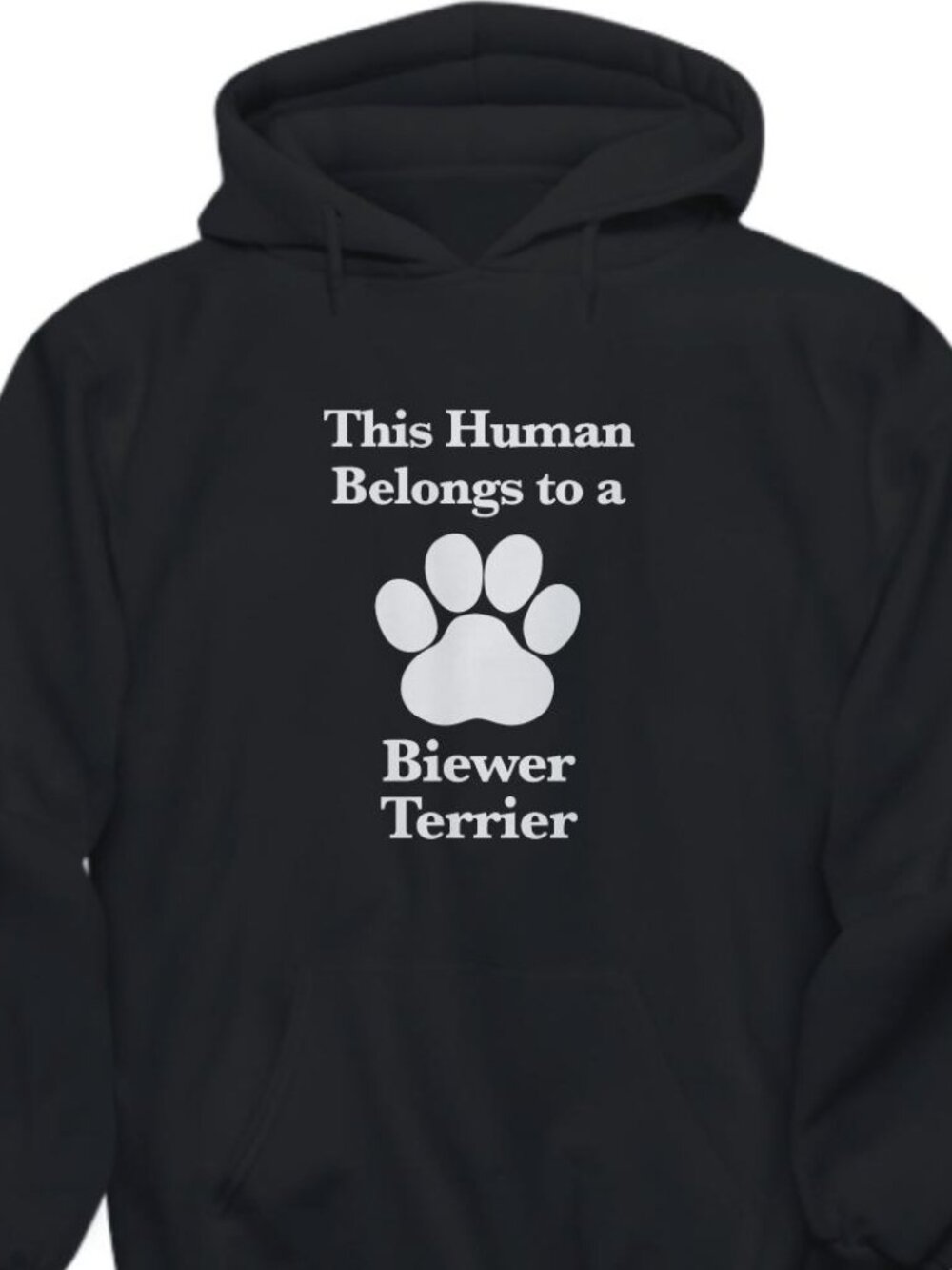 New This Human Belongs To A Biewer Terrier Black Hoodie Fleece Sweatshirt